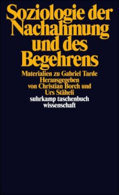 Soziologie der Nachahmung und des Begehrens