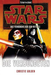 Star Wars, Das Verhängnis der Jedi-Ritter - Die Verbündeten