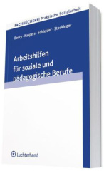 Arbeitshilfen für soziale und pädagogische Berufe