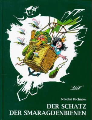 Der Schatz der Smaragdenbienen