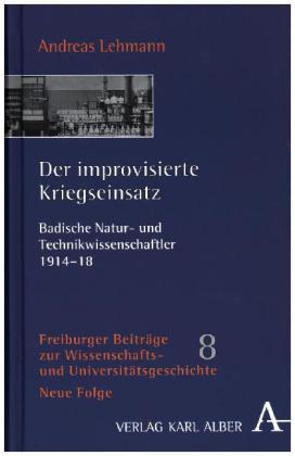 Der improvisierte Kriegseinsatz