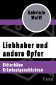 Liebhaber und andere Opfer