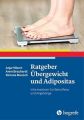 Ratgeber Übergewicht und Adipositas