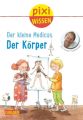 Der kleine Medicus - Körper