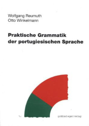 Praktische Grammatik der portugiesischen Sprache