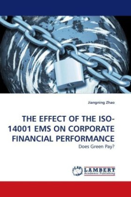 THE EFFECT OF THE ISO-14001 EMS ON CORPORATE FINANCIAL PERFORMANCE