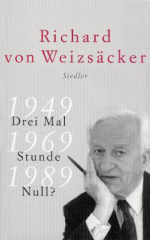 Drei Mal Stunde Null? 1949, 1969, 1989