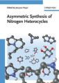 Asymmetric Synthesis of Nitrogen Heterocycles