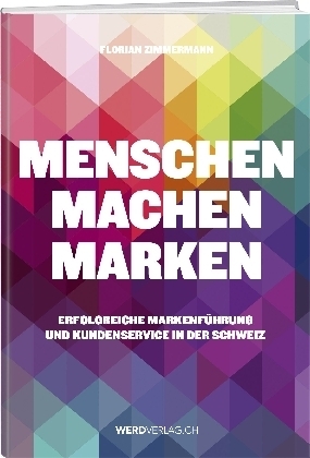 Menschen machen Marken