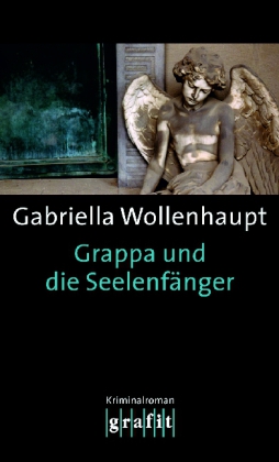 Grappa und die Seelenfänger