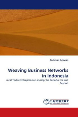 Weaving Business Networks in Indonesia