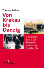 Von Krakau bis Danzig