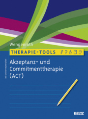 Akzeptanz- und Commitmenttherapie (ACT)