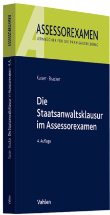 Die Staatsanwaltsklausur im Assessorexamen