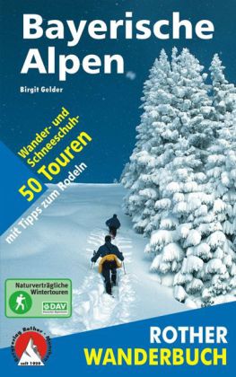 Rother Wanderbuch Winterwandern Bayerische Alpen