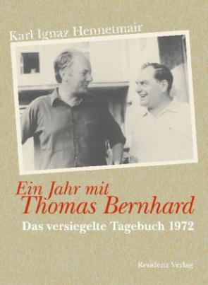 Ein Jahr mit Thomas Bernhard