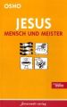 Jesus, Mensch und Meister