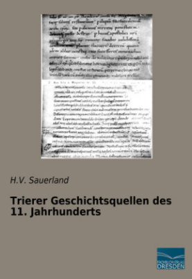 Trierer Geschichtsquellen des 11. Jahrhunderts