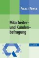 Mitarbeiter- und Kundenbefragung