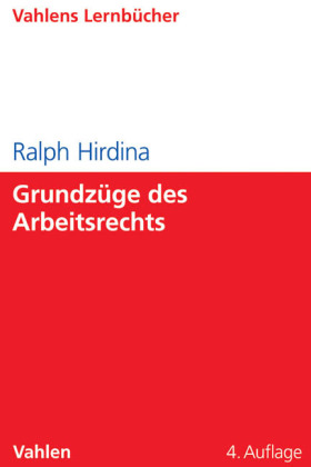 Grundzüge des Arbeitsrechts