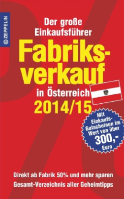 Fabriksverkauf in Österreich - 2014/15