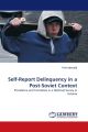 Self-Report Delinquency in a Post-Soviet Context