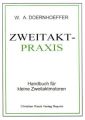 Zweitakt-Praxis