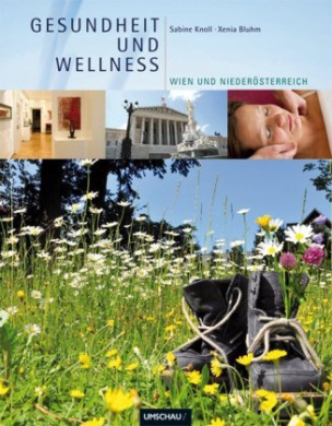 Gesundheit und Wellness Wien und Niederösterreich