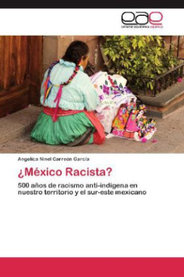 ¿México Racista?