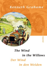 The Wind in the Willows / Der Wind in den Weiden