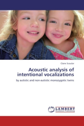 Acoustic analysis of intentional vocalizations