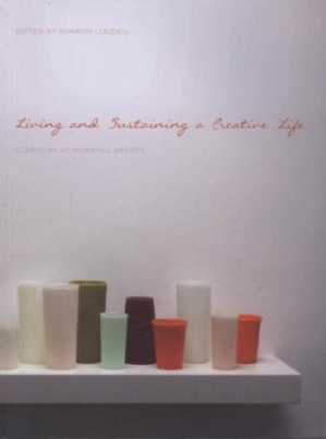 Living and Sustaining a Creative Life