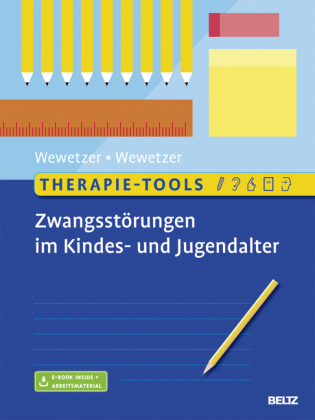 Therapie-Tools Zwangsstörungen im Kindes- und Jugendalter