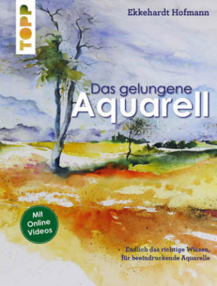 Das gelungene Aquarell