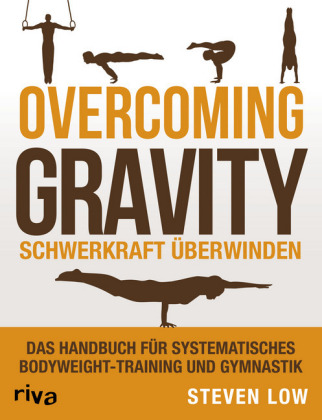 Overcoming Gravity - Schwerkraft überwinden