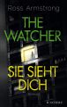 The Watcher - Sie sieht dich