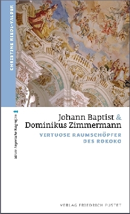 Johann Baptist und Dominikus Zimmermann