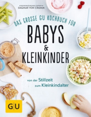 Das große GU Kochbuch für Babys & Kleinkinder