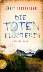 Die Totenflüsterin