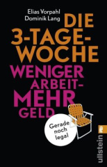 Die 3-Tage-Woche