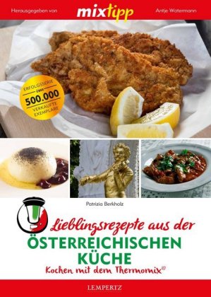 mixtipp: Lieblingsrezepte der österreichischen Küche