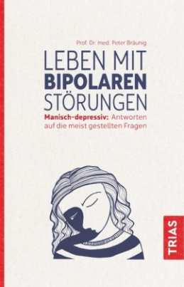 Leben mit bipolaren Störungen