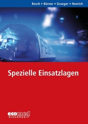 Spezielle Einsatzlagen