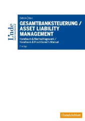 Gesamtbanksteuerung / Asset Liability Management
