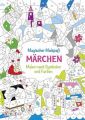 Magischer Malspaß: Märchen