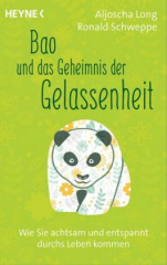 Bao und das Geheimnis der Gelassenheit