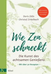 Wie Zen schmeckt