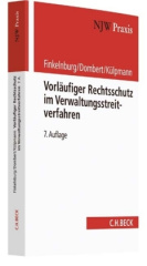 Vorläufiger Rechtsschutz im Verwaltungsstreitverfahren