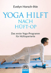 Yoga hilft nach Hüft-OP