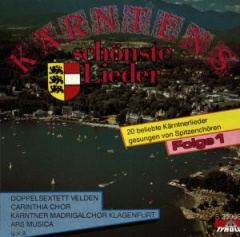 Kärntens schönste Lieder - 20 Chöre - Folge 1